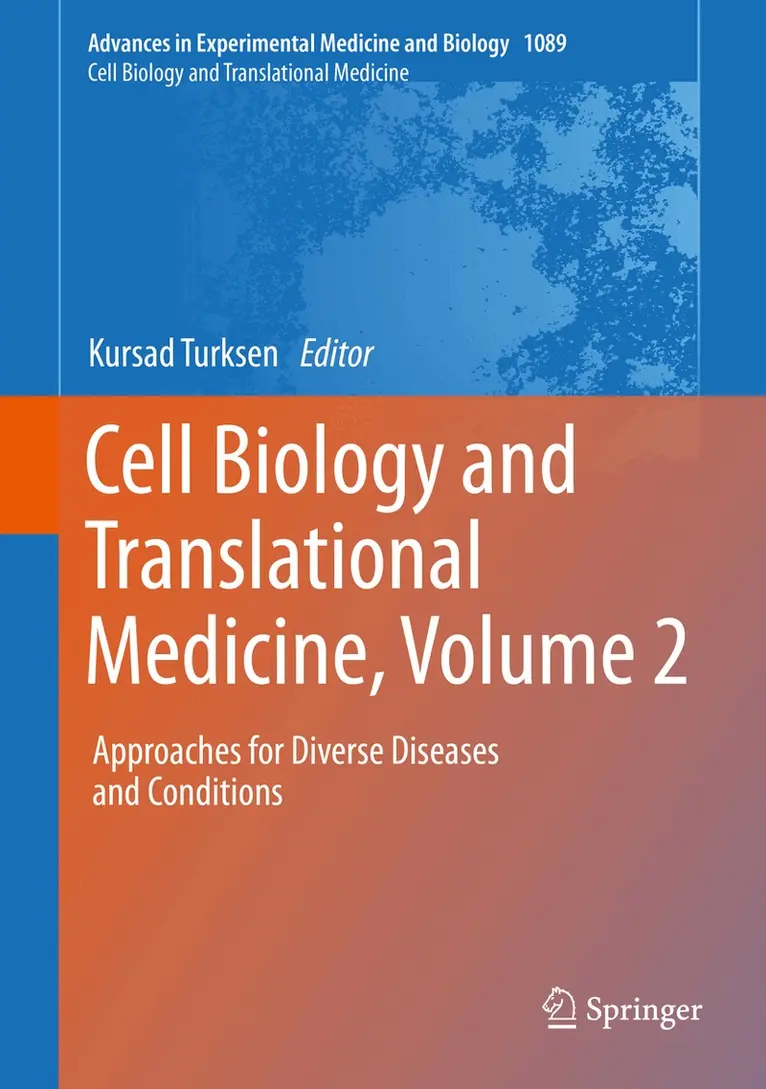 Cell Biology and Translational Medicine, Volume 2