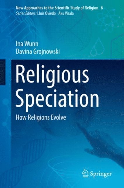 Davina Grojnowski, Ina Wunn - Religious Speciation, E-bok
