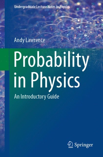 Andy Lawrence - Probability in Physics, E-bok