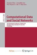 Computational Data and Social Networks : 7th International Conference, CSoNet 2018, Shanghai, China, December 18-20, 2018, Proceedings