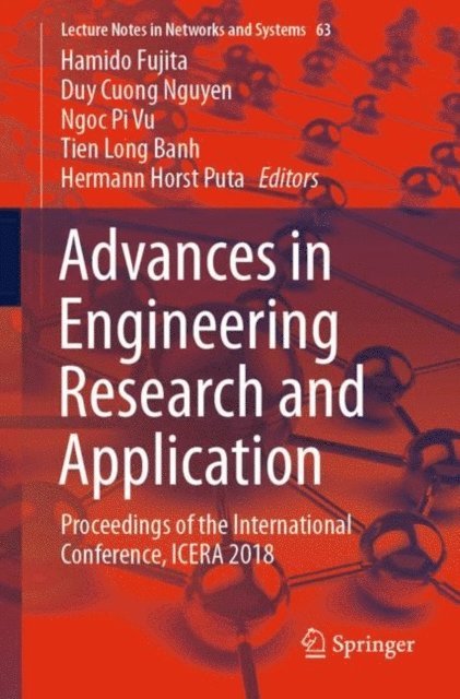 Hermann Horst Puta, Tien Long Banh, Ngoc Pi Vu, Duy Cuong Nguyen, Hamido Fujita - Advances in Engineering Research and Application, E-bok