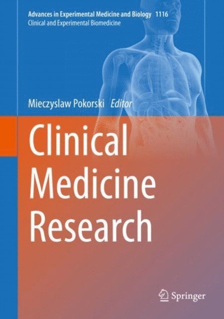 Mieczyslaw Pokorski - Clinical Medicine Research, E-bok