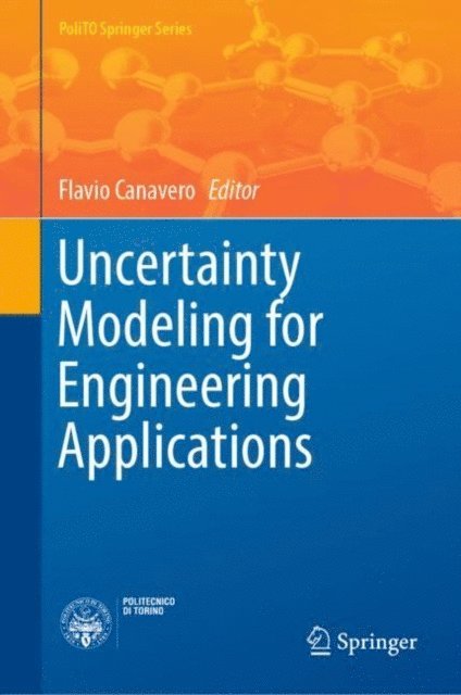 Flavio Canavero - Uncertainty Modeling for Engineering Applications, E-bok