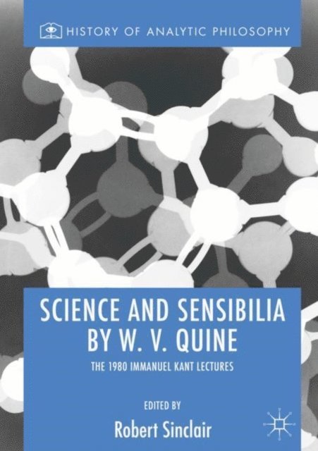 Robert Sinclair - Science and Sensibilia by W. V. Quine, E-bok