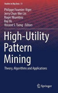 High-Utility Pattern Mining
