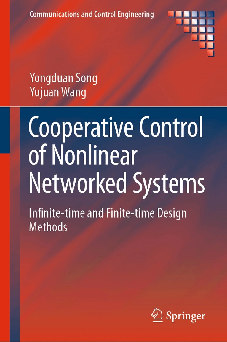 Yongduan Song, Yujuan Wang - Cooperative Control of Nonlinear Networked Systems, Inbunden