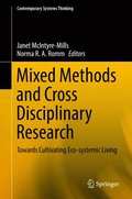 Mixed Methods and Cross Disciplinary Research