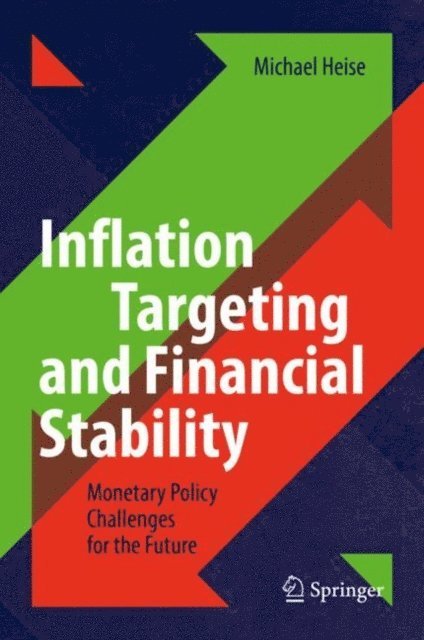 Michael Heise - Inflation Targeting and Financial Stability, E-bok