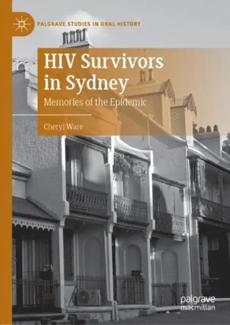 Cheryl Ware - HIV Survivors in Sydney, E-bok. Tillgänglighet: Lägg i varukorg