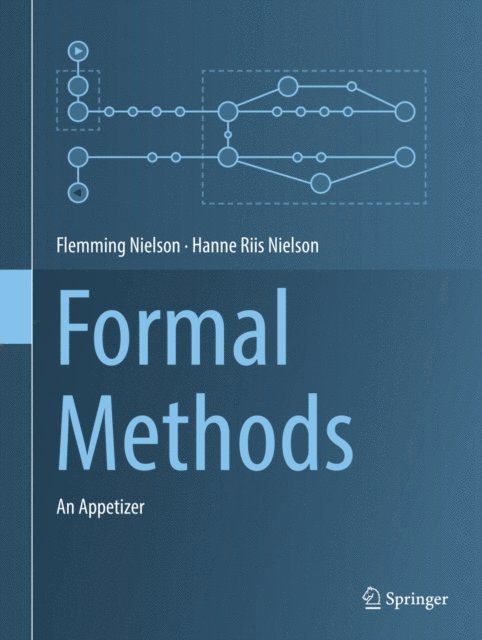 Hanne Riis Nielson, Flemming Nielson - Formal Methods, E-bok
