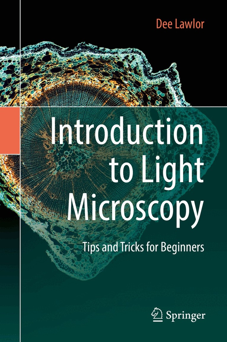 Dee Lawlor - Introduction to Light Microscopy, Inbunden