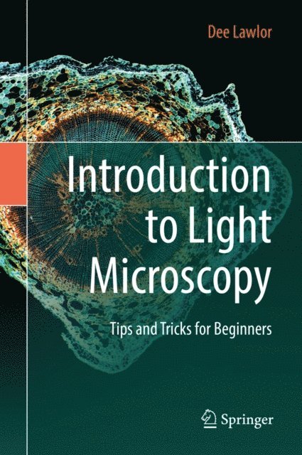 Dee Lawlor - Introduction to Light Microscopy, E-bok