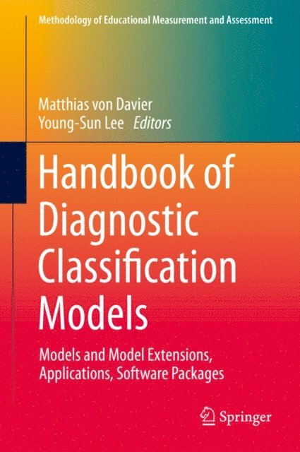 Young-Sun Lee, Matthias von Davier - Handbook of Diagnostic Classification Models, E-bok