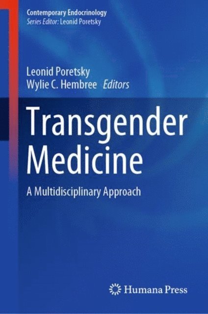 Wylie C. Hembree, Leonid Poretsky - Transgender Medicine, E-bok