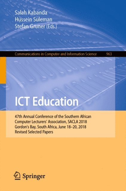 Stefan Gruner, Hussein Suleman, Salah Kabanda - ICT Education, E-bok