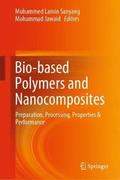 Bio-based Polymers and Nanocomposites