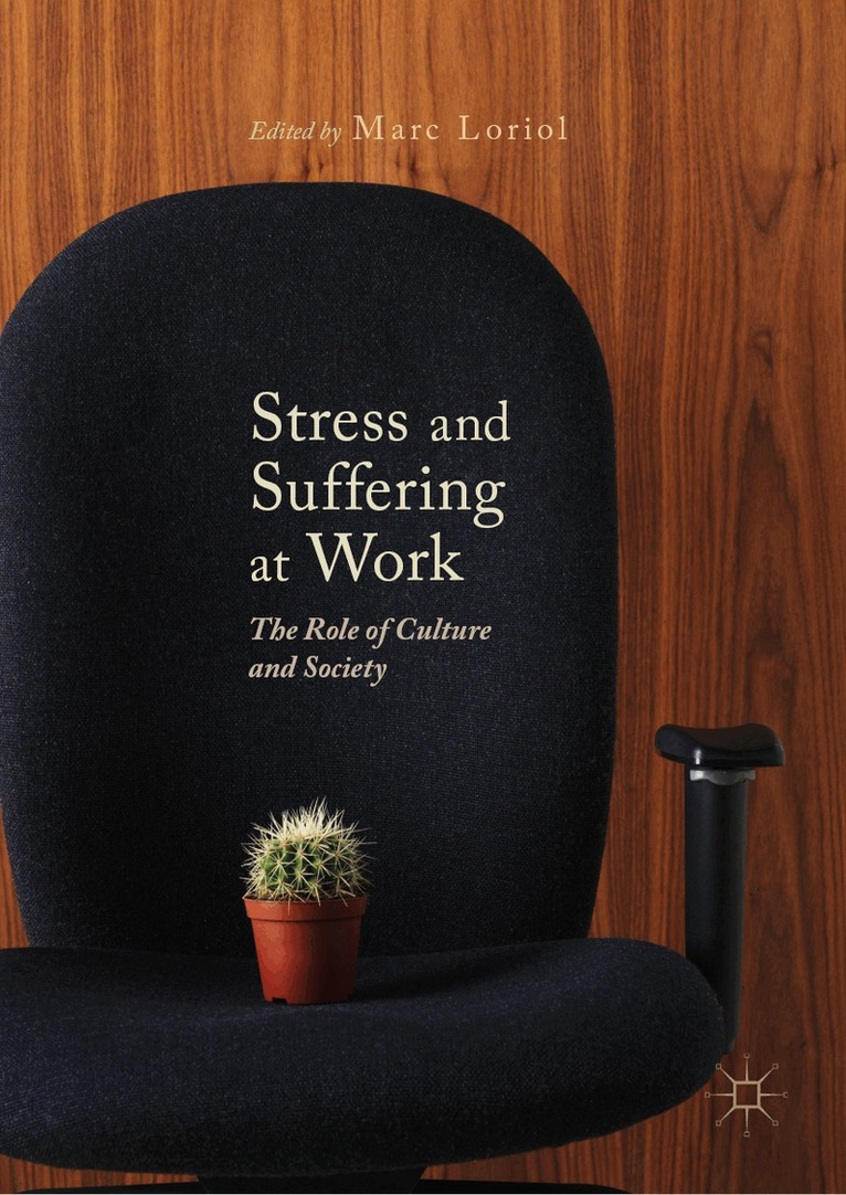 Marc Loriol - Stress and Suffering at Work, Inbunden. Tillgänglighet: Lägg i varukorg