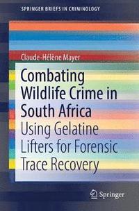 Combating Wildlife Crime in South Africa