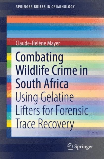 Claude-Helene Mayer - Combating Wildlife Crime in South Africa, E-bok
