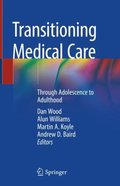 Transitioning Medical Care