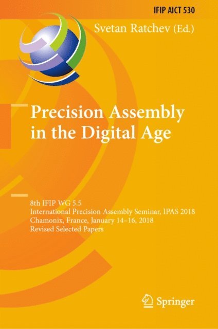 Svetan Ratchev - Precision Assembly in the Digital Age, E-bok