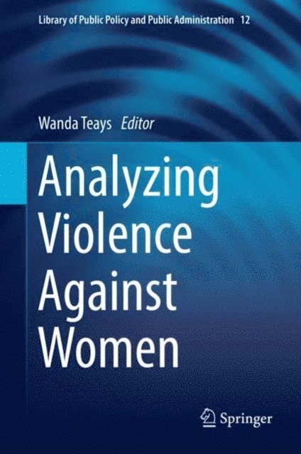 Wanda Teays - Analyzing Violence Against Women, E-bok