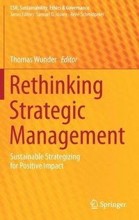 Rethinking Strategic Management
