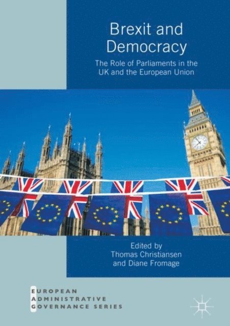 Diane Fromage, Thomas Christiansen - Brexit and Democracy, E-bok