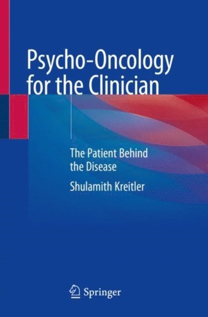 Shulamith Kreitler - Psycho-Oncology for the Clinician, E-bok