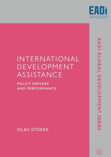 Olav Stokke - International Development Assistance, E-bok