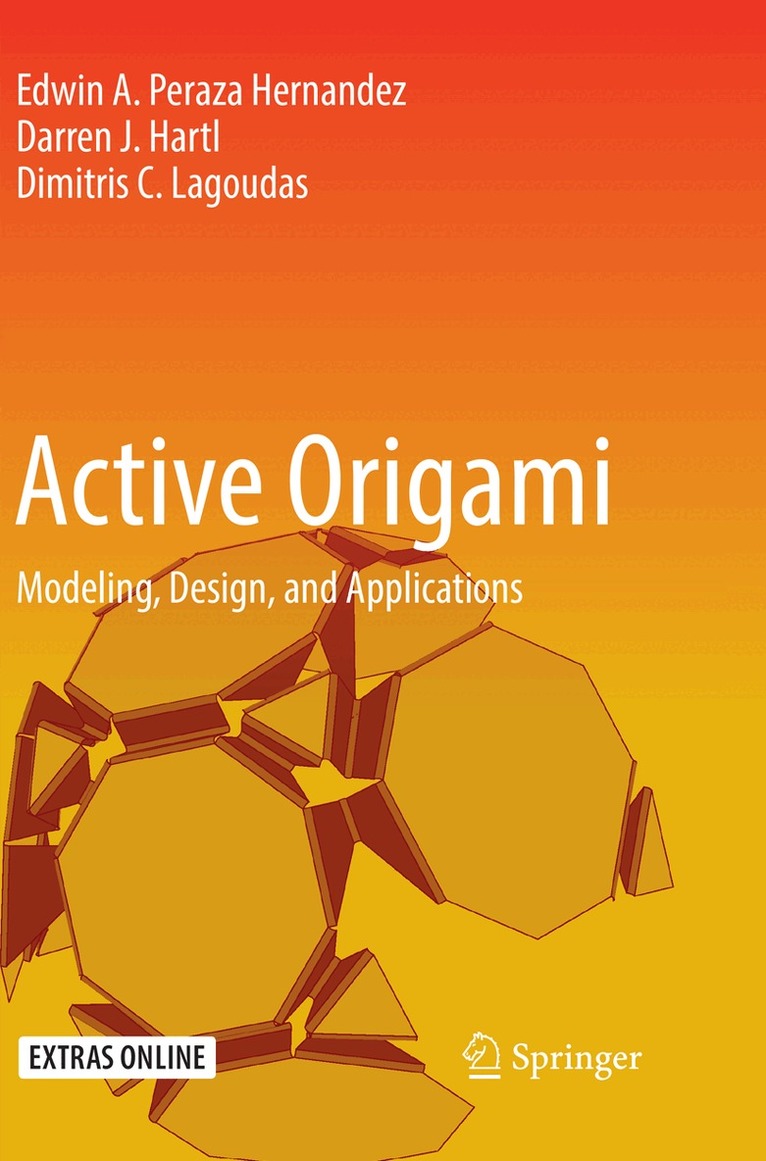 Edwin A. Peraza Hernandez, Darren J. Hartl, Dimitris C. Lagoudas - Active Origami, Häftad