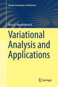 Variational Analysis and Applications