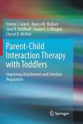 Parent-Child Interaction Therapy with Toddlers
