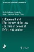 Enforcement and Effectiveness of the Law -  La mise en oeuvre et l'effectivité du droit