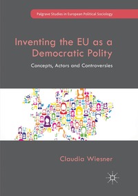 Inventing the EU as a Democratic Polity