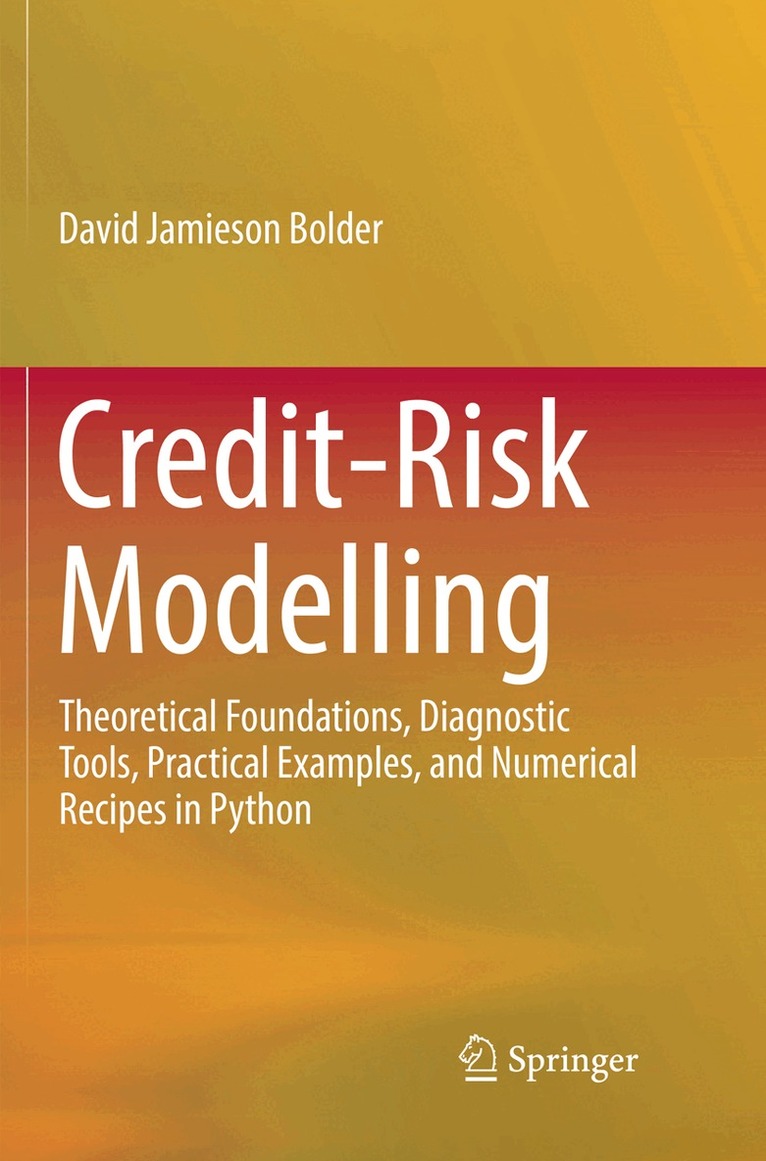 David Jamieson Bolder - Credit-Risk Modelling, Häftad. Tillgänglighet: Lägg i varukorg