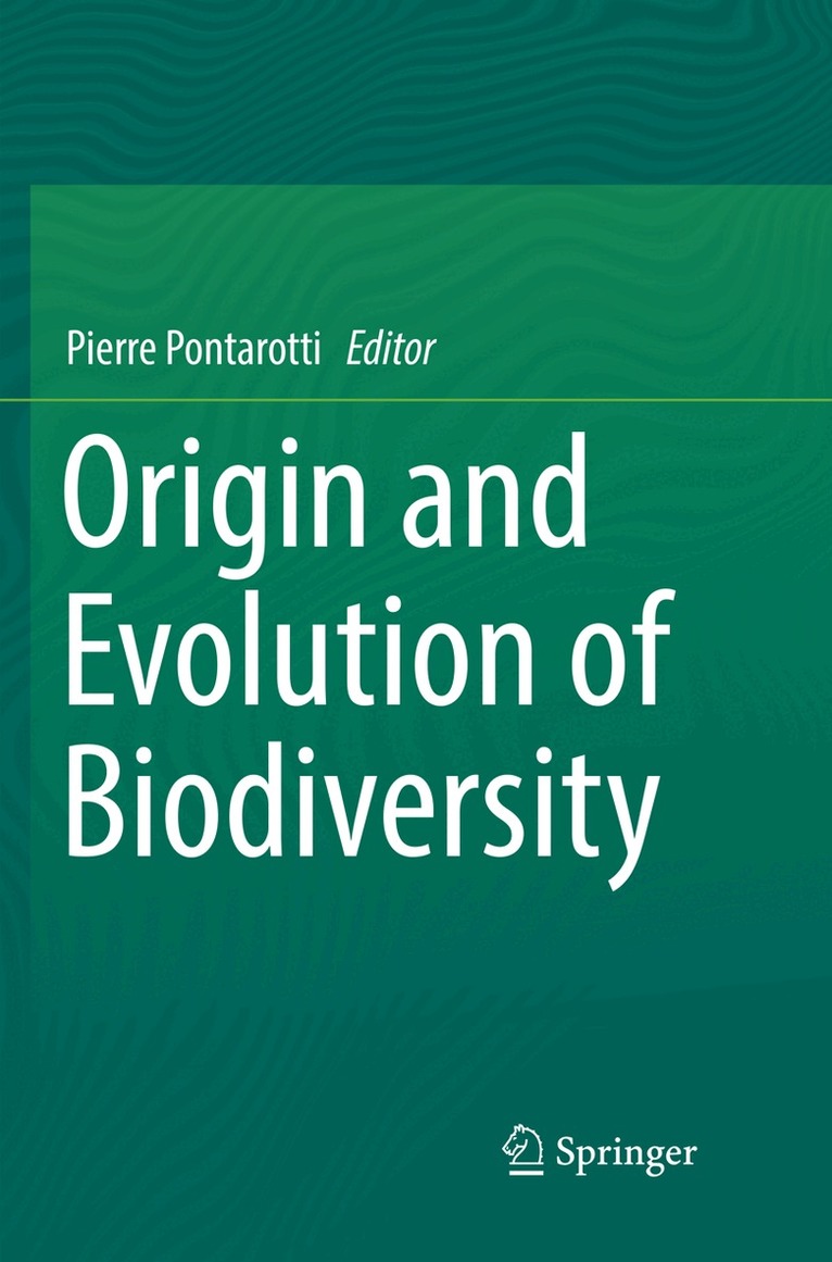 Pierre Pontarotti - Origin and Evolution of Biodiversity, Häftad