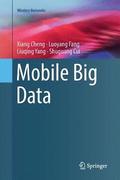 Mobile Big Data