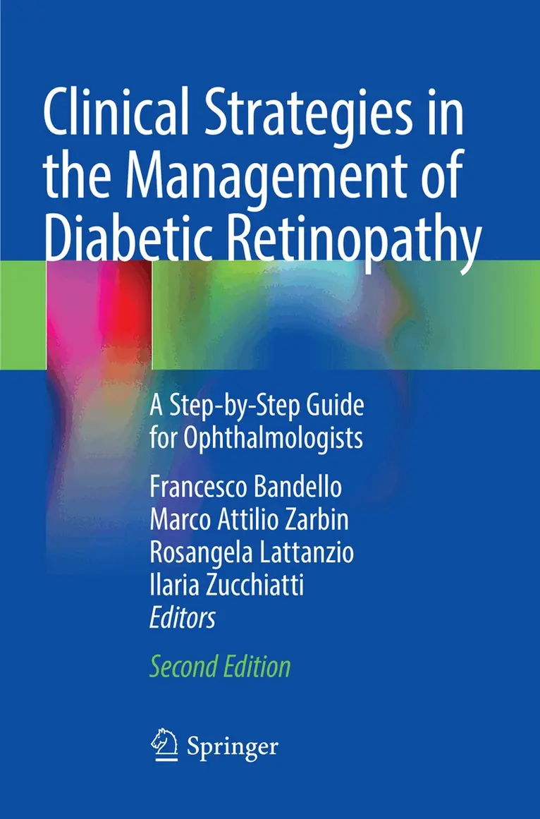 Francesco Bandello, Marco Attilio Zarbin, Rosangela Lattanzio, Ilaria Zucchiatti - Clinical Strategies in the Management of Diabetic Retinopathy, Häftad. Tillgänglighet: Lägg i varukorg