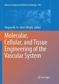Molecular, Cellular, and Tissue Engineering of the Vascular System