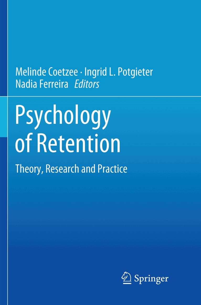 Melinde Coetzee, Ingrid L. Potgieter, Nadia Ferreira - Psychology of Retention, Häftad