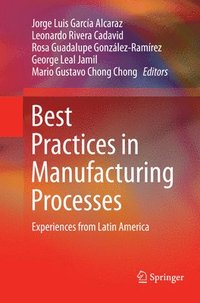 Best Practices in Manufacturing Processes