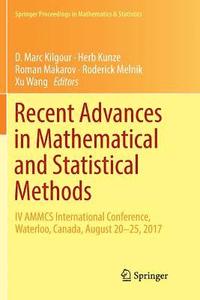 Recent Advances in Mathematical and Statistical Methods