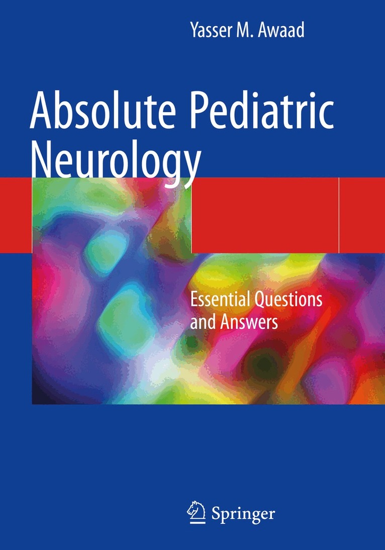 Yasser M. Awaad - Absolute Pediatric Neurology, Häftad