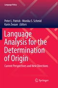 Language Analysis for the Determination of Origin