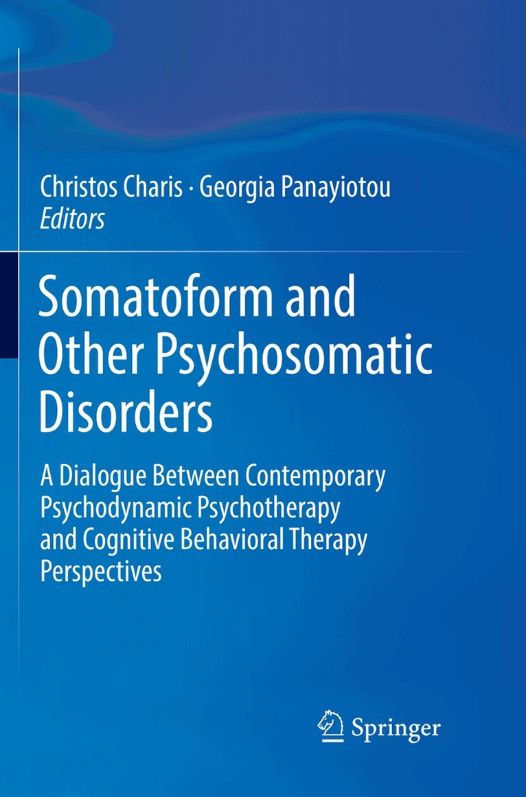 Christos Charis, Georgia Panayiotou - Somatoform and Other Psychosomatic Disorders, Häftad