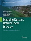 Mapping Russia's Natural Focal Diseases