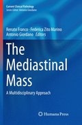 The Mediastinal Mass