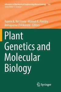 Plant Genetics and Molecular Biology