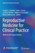 Reproductive Medicine for Clinical Practice